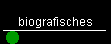biografisches